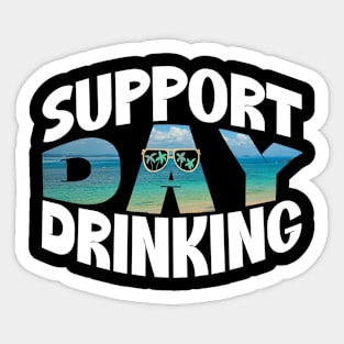 Summer Support Day Drinking Sticker